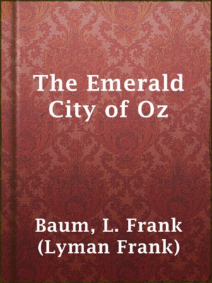 cover image of The Emerald City of Oz
